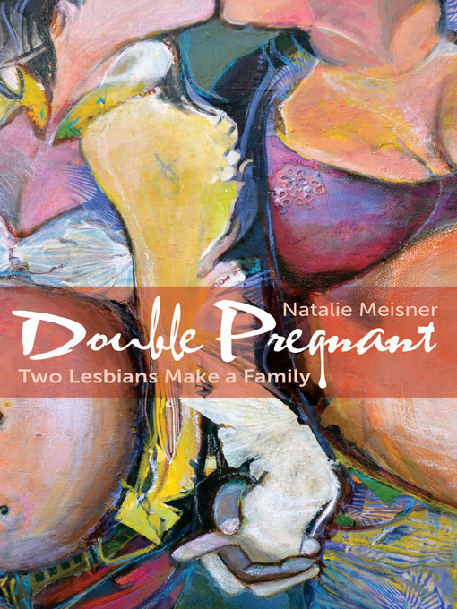 Title details for Double Pregnant by Natalie Meisner - Available